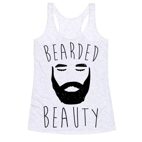 Bearded Beauty  Racerback Tank Top