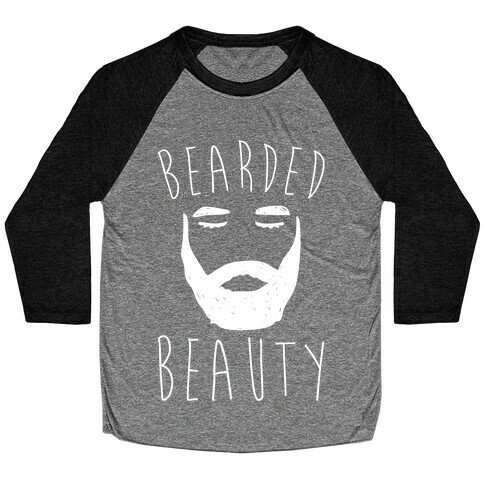 Bearded Beauty White Print Baseball Tee