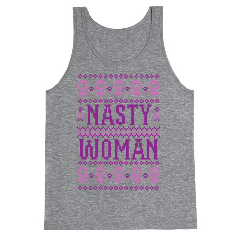 Nasty Woman Ugly Sweater Tank Top