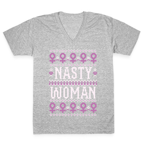 Nasty Woman Ugly Sweater V-Neck Tee Shirt