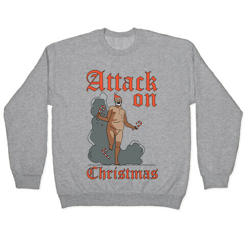 Attack On Christmas Pullover