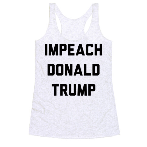 Impeach Donald Trump Racerback Tank Top