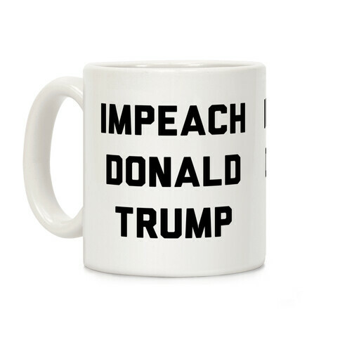 Impeach Donald Trump Coffee Mug