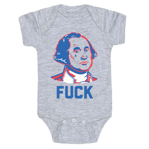 George Washington: F*** Baby One-Piece