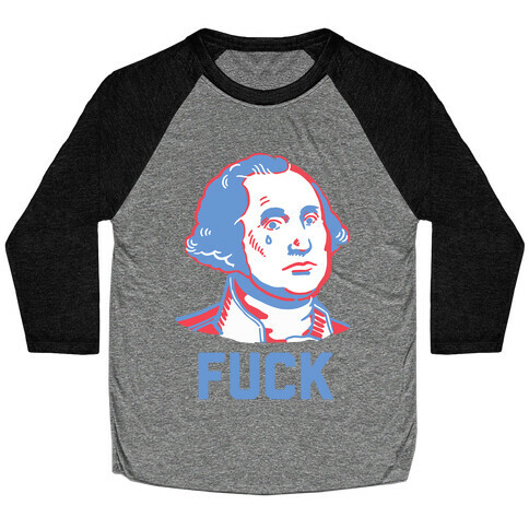 George Washington: F*** Baseball Tee