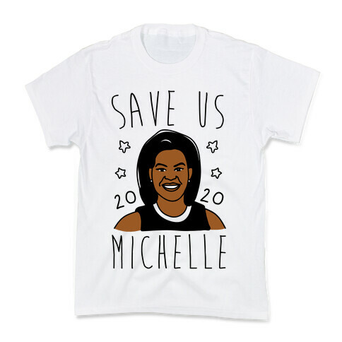 Save Us Michelle 2020 Kids T-Shirt