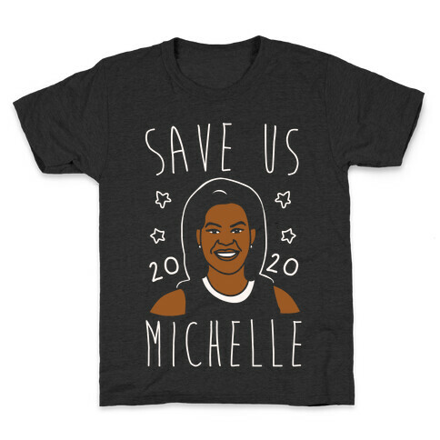 Save Us Michelle 2020 White Print Kids T-Shirt