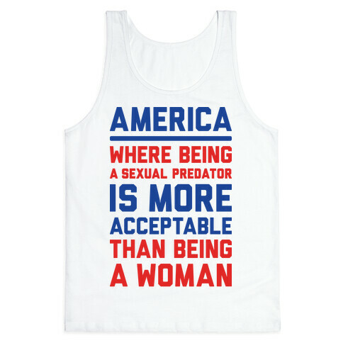 Being A Woman In America Tank Top