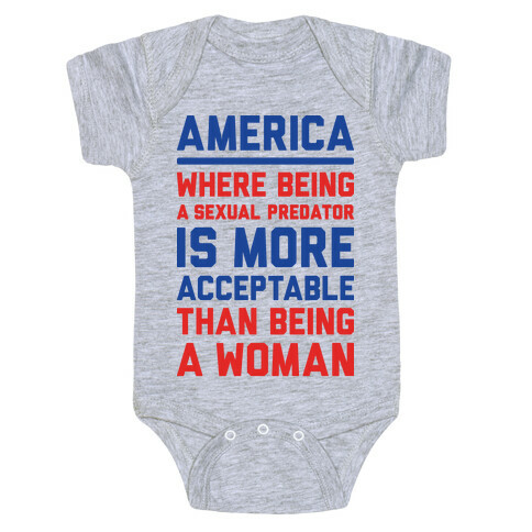Being A Woman In America Baby One-Piece