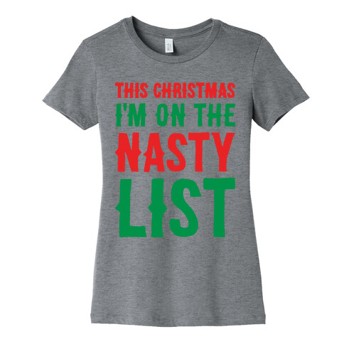 Nasty List Womens T-Shirt