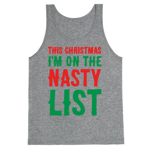 Nasty List Tank Top