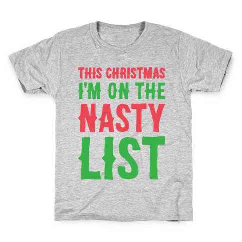 Nasty List Kids T-Shirt