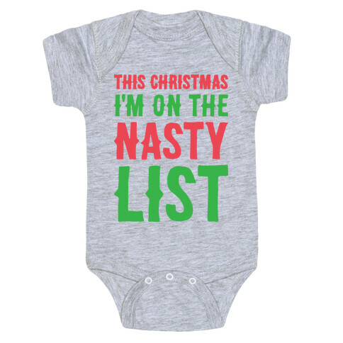 Nasty List Baby One-Piece