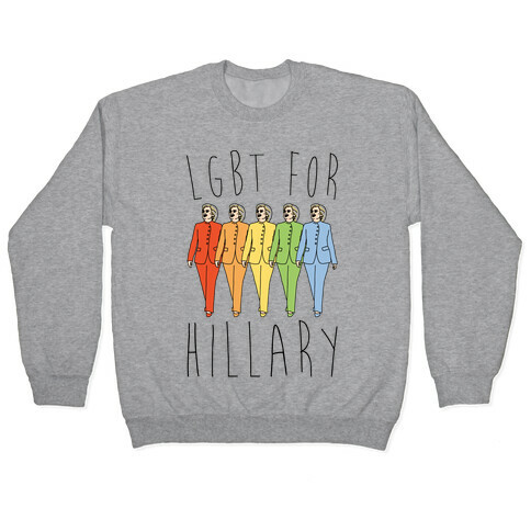 LGBT For Hillary Pullover