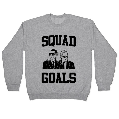 Squad Goals Pullover