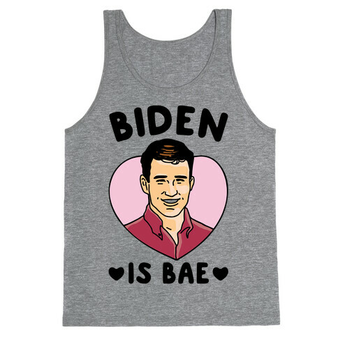 Biden Is Bae Tank Top