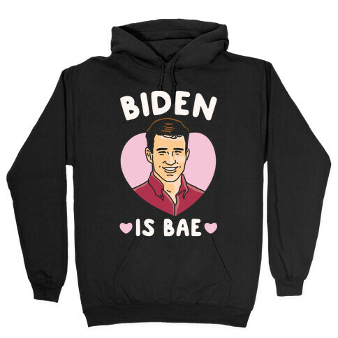 Biden Is Bae White Print Hooded Sweatshirt