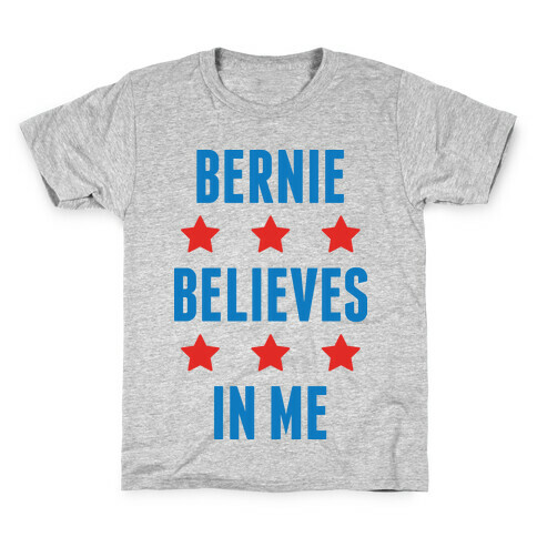 Bernie Believes In Me Kids T-Shirt