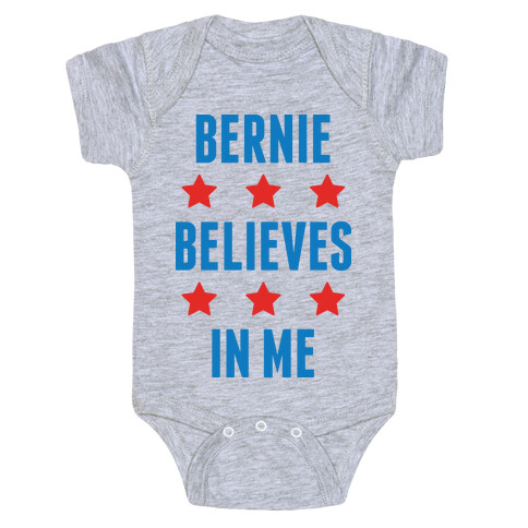 Bernie Believes In Me Baby One-Piece