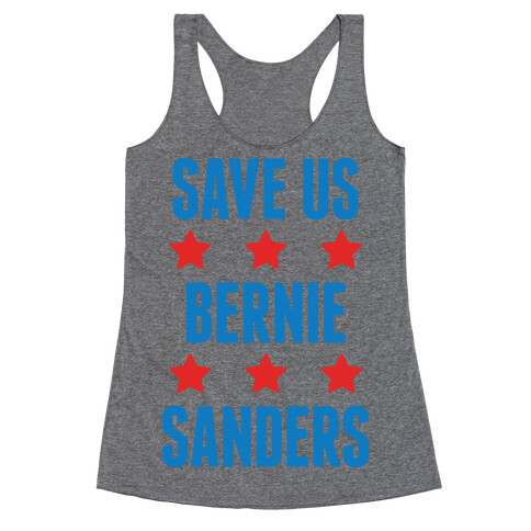 Save Us Bernie Sanders Racerback Tank Top