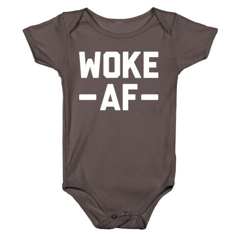 WOKE AF Baby One-Piece