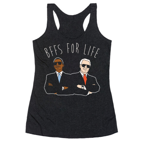 Obama and Biden Bffs For Life White Print Racerback Tank Top