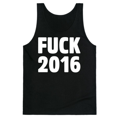 F*** 2016 White Print Tank Top