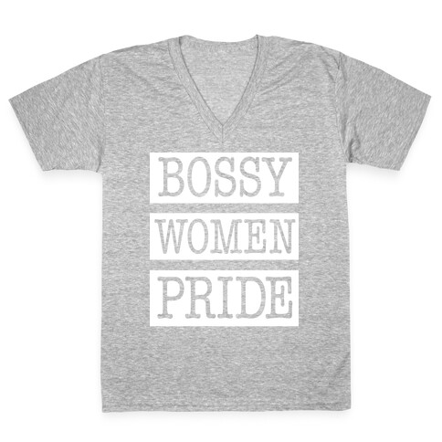 Bossy Women Pride V-Neck Tee Shirt