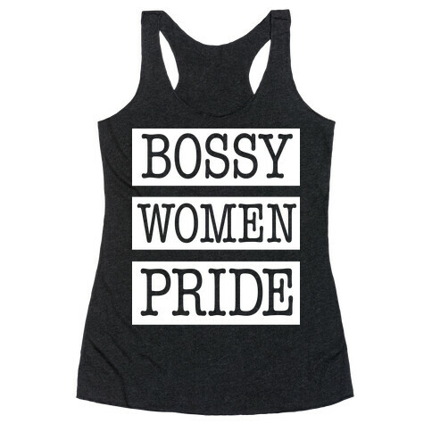 Bossy Women Pride Racerback Tank Top