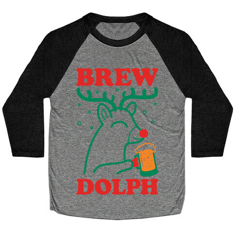 Brewdolph Baseball Tee