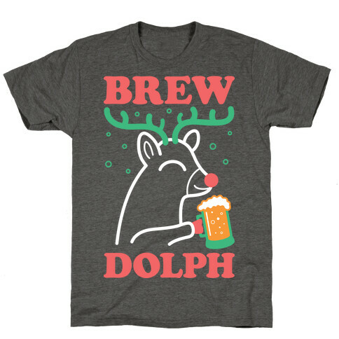 Brewdolph T-Shirt