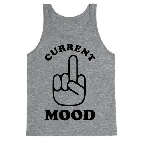 Current Mood Tank Top