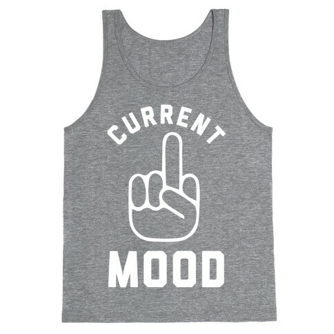 Current Mood Tank Top