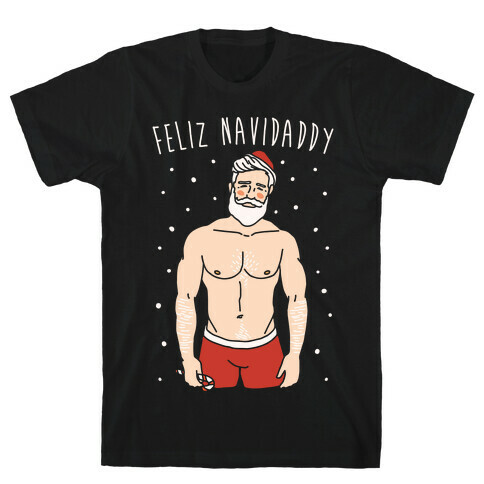 Feliz Navidaddy Parody White Print T-Shirt