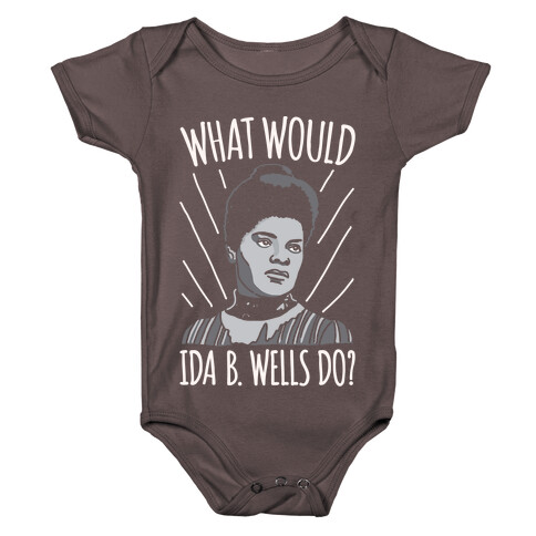 What Would Ida B. Wells Do Baby One-Piece
