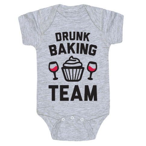 Drunk Baking Team Baby One-Piece