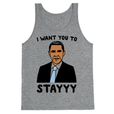 Stay Obama Parody Tank Top