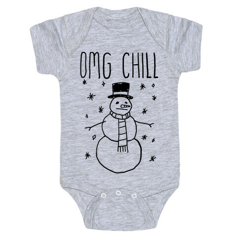 Omg Chill Baby One-Piece
