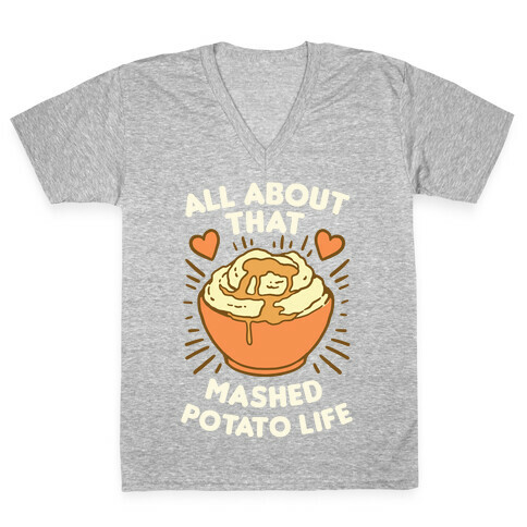 All About That Mashed Potato Life V-Neck Tee Shirt