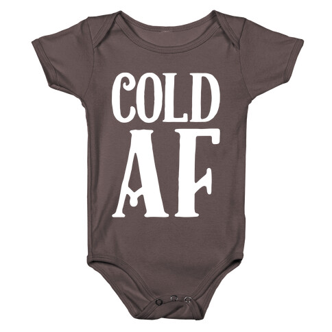 Cold AF Baby One-Piece