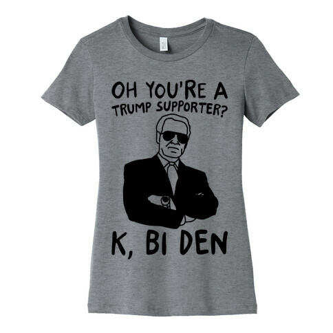 Bi Den  Womens T-Shirt