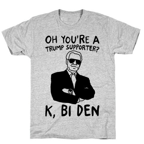 Bi Den  T-Shirt