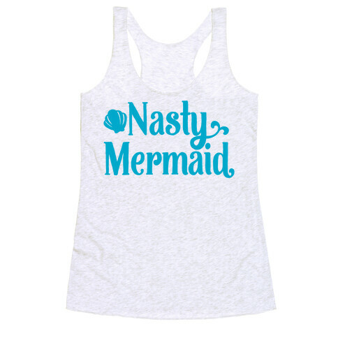 Nasty Woman Mermaid Parody Racerback Tank Top