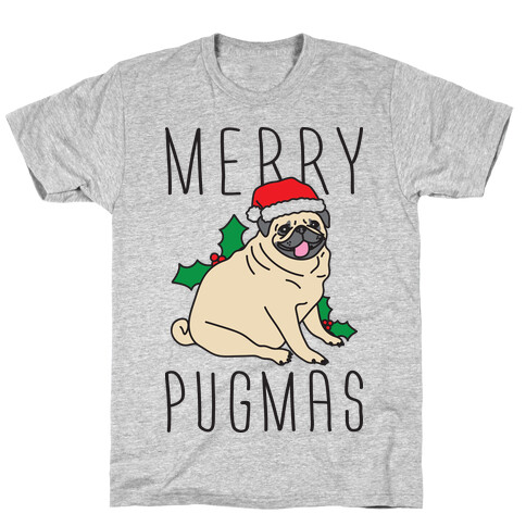 Merry Pugmas T-Shirt