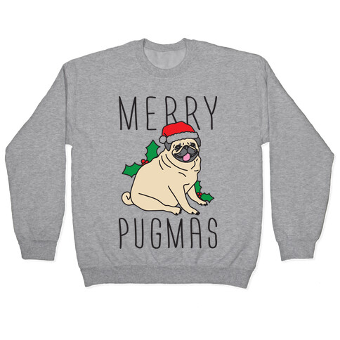 Merry Pugmas Pullover