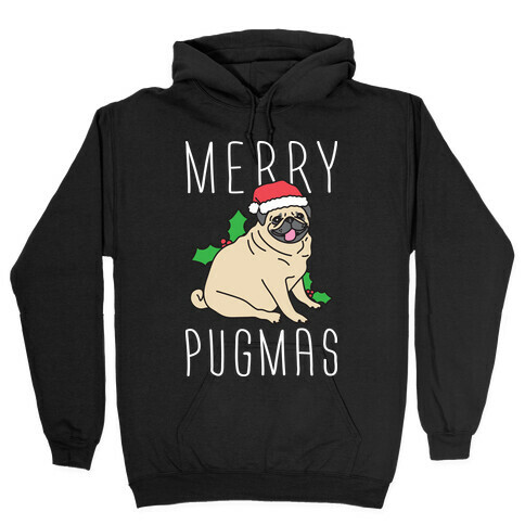 Merry Pugmas Hooded Sweatshirt
