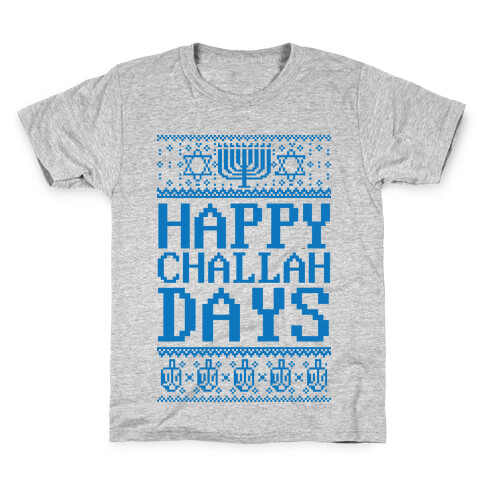 Happy Challah Days Kids T-Shirt