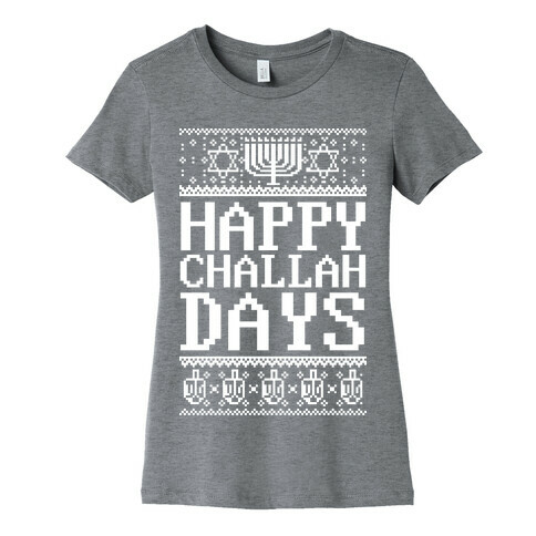 Happy Challah Days Womens T-Shirt