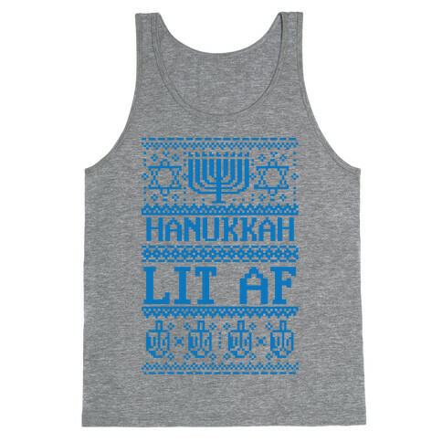 Hanukkah Lit AF Tank Top