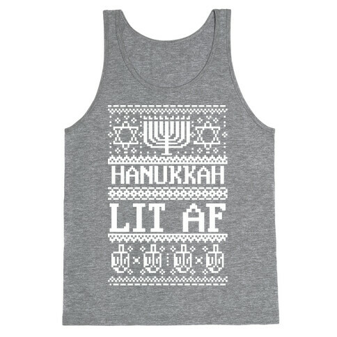 Hanukkah Lit AF Tank Top